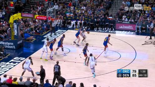 《NBA全场集锦》【原声】雷霆117-122掘金 亚历山大空砍28分约老师成历史中锋三双王