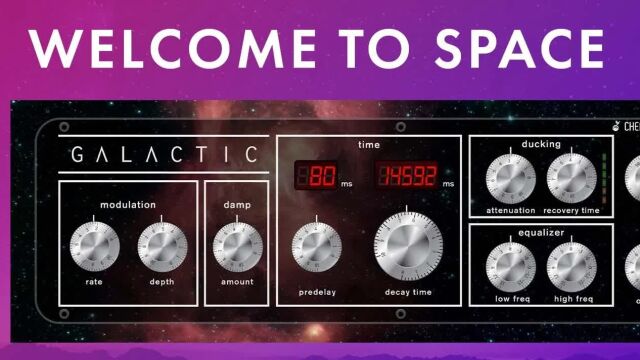 Cherry Audio Galactic Reverb 银河数字算法混响效果器插件介绍