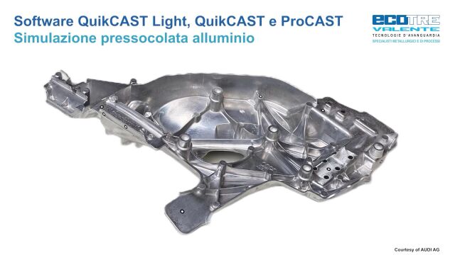 ProCAST有限元铸造模拟高压铸造软件为奥迪公司模拟的案例