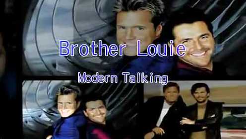 Modern Talking《Brother Louie》 (KTV版)