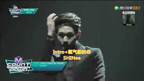 SHINee《Intro》+《氧气般的你》 (160211 M!Countdown)