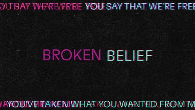 Broken Belief