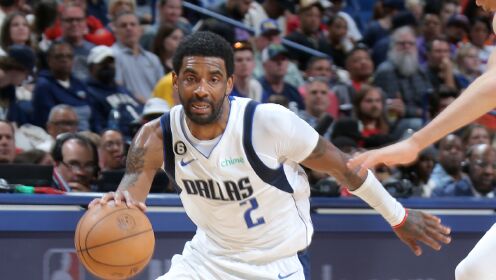 《NBA全场集锦》【球星】欧文vs鹈鹕集锦 全场27+6+4状态火热难救主