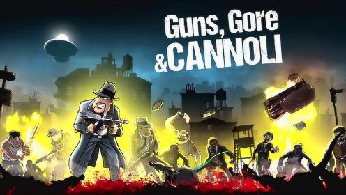 《Guns，Gore and Cannoli》介绍PV
