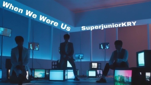 SUPER JUNIOR-K.R.Y. 我们的青涩季节 MV 中韩字幕