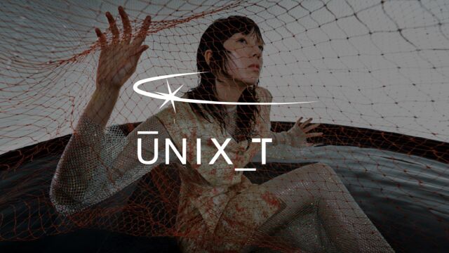 UNIXT 秀场直击