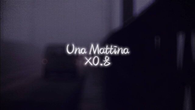 《Una Mattina》