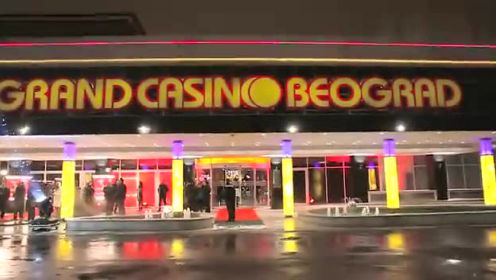 Grand Casino Beograd 剪辑版