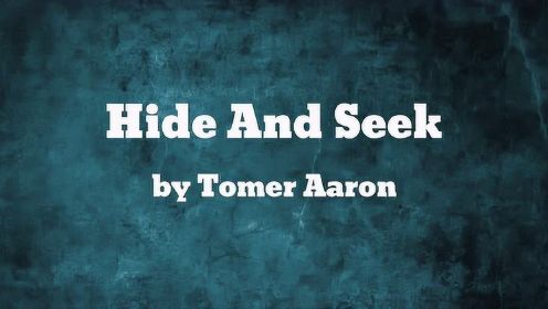 《Hide And Seek》音频版