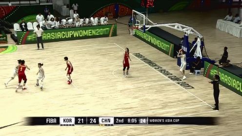 【回放】女篮亚洲杯：中国vs韩国第2节