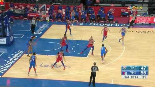 《NBA全场回放》雷霆vs费城第3节原声解说回放