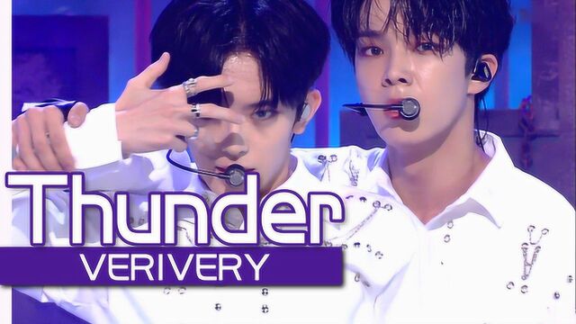 《人气歌谣》闪电般回来的VERIVERY ,《Thunder》