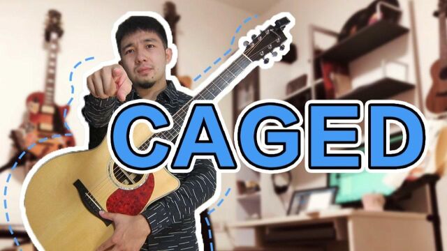 【吉他】究竟什么是CAGED系统?吉他里如何使用它?(下)