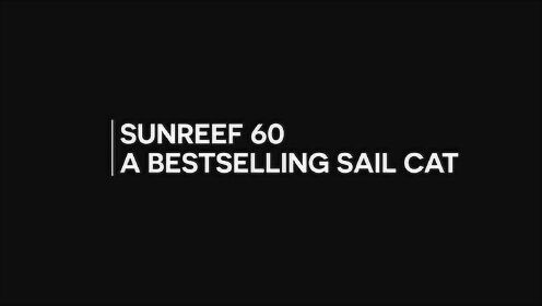 Sunreef 60 双体帆船 