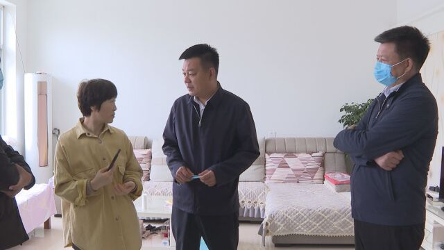 刘彦涛督导调研“十户一长”包联机制落实和群众工作站建设情况