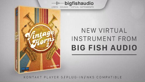 Big Fish Audio Vintage Horns 大乐队爵士铜管KONTAKT音色库宣传