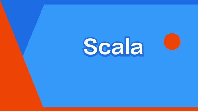 “Scala”是什么意思?