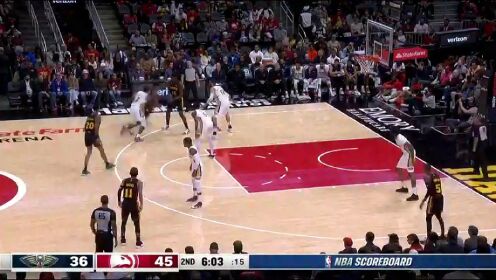 《NBA全场集锦》鹈鹕vs老鹰第2节中文解说回放