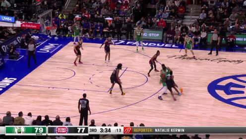 《NBA全场集锦》【原声】凯尔特人117-108活塞 塔图姆43+10艾维博格丹诺维奇合力空砍54分