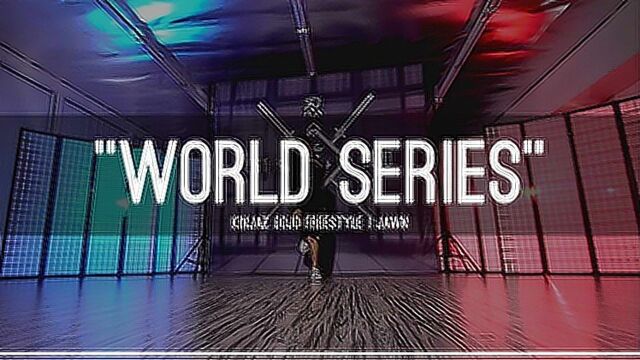 舞蹈牛人创意编舞《World Series》