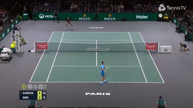 2023ATP巴黎大师赛QF 德约科维奇vs鲁内