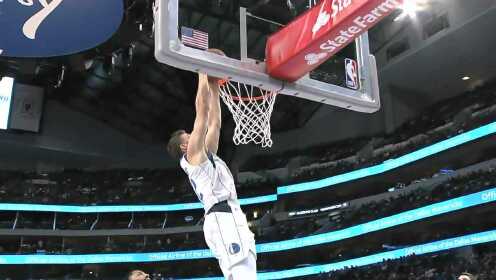 《NBA全场集锦》东契奇高抛妙传 克勒贝尔空中接力双手暴扣