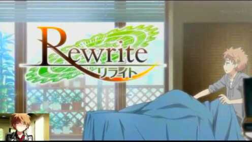 「Rewrite」第2话 OP TV size(正式版)