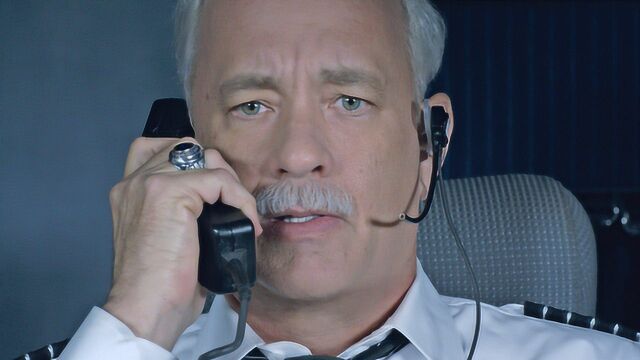 《萨利机长》全长预告 汤姆·汉克斯拯救生命 sully