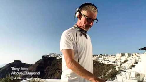 Above & Beyond主脑Tony McGuinness最新3小时DJ秀！