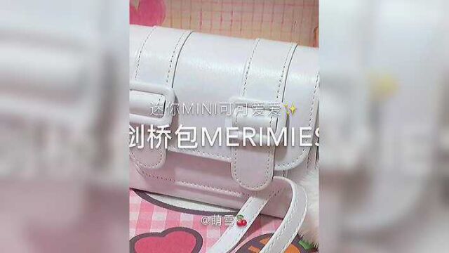 好可爱的迷你包包 #merimies剑桥包 #迷你包包 #迷你斜挎包 #流量