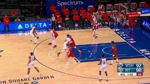 《NBA全场集锦》奇才vs尼克斯第4节中文解说回放