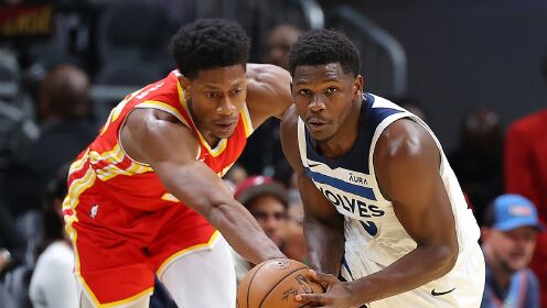 《NBA全场集锦》【球星】爱德华兹vs老鹰集锦 全场31+5+7里突外投难挽颓势