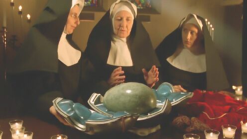 奇幻片：三位修女捡到一颗怪蛋，带进教堂孵化后，一个小女孩钻了出来