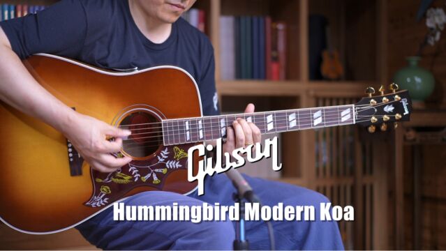 吉普森Gibson Hummingbird Modern Koa蜂鸟相思木版 吉他评测