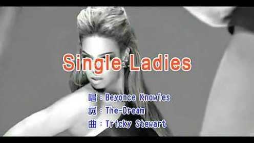 Beyonce《Single Ladies》