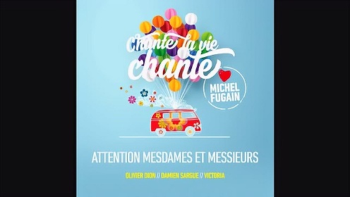 Olivier Dion、Damien Sargue《Attention mesdames et messieurs》歌词版