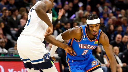 《NBA全场集锦》【球星】亚历山大vs森林狼集锦 全场32+6+5火力全开难救主