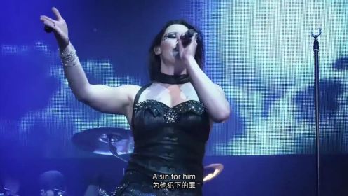 Nightwish夜愿《She Is My Sin》震撼现场！！