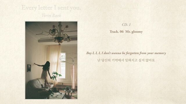 백예린 (Yerin Baek)  'Mr.gloomy' (Official Lyric Video)