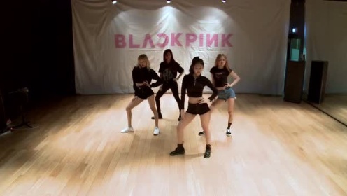 韩国女团BLACKPINK新歌《玩火》舞蹈练习室版