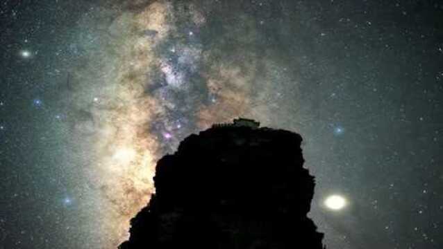 梵净山的夏夜星空,现在我把这份星空带给你们