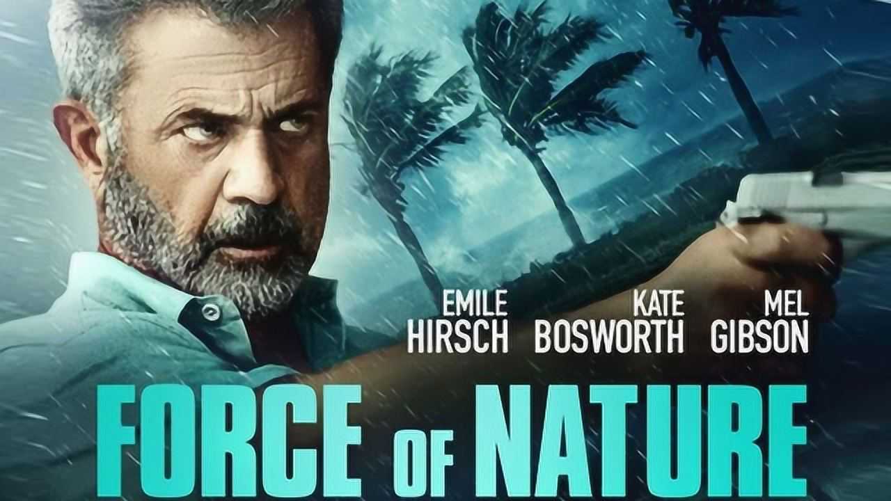 梅尔·吉布森新动作电影《自然之力》预告片