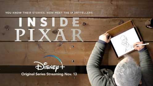 【中英】Disney+系列纪录短片《走进皮克斯》第五集 @迪幻字幕组