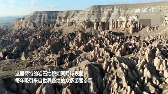 这里的地貌如同月球表面!走进土耳其卡帕多奇亚