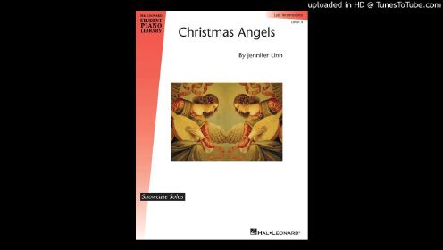 《圣诞天使》（Christmas Angels arranged by Jennifer Linn）
