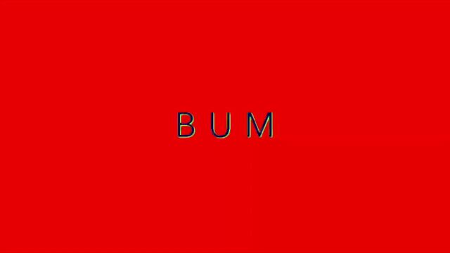 Bum Ticker Lyric Video