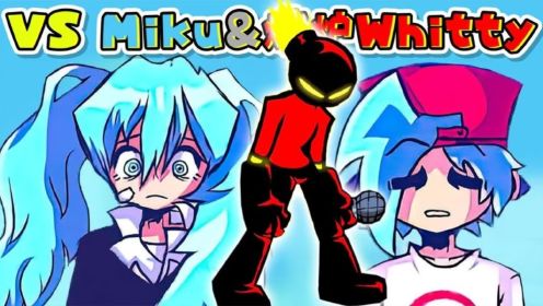 FNF周五夜放克：新优质模组，VS 初音Miku 和 熔炉Whitty！