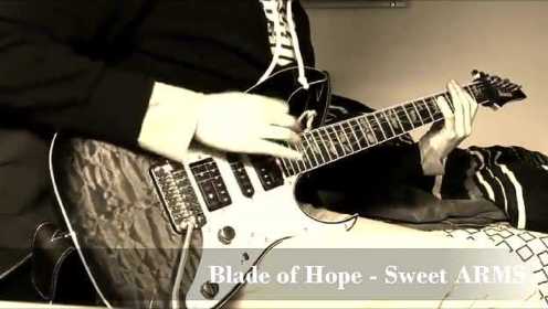 新妹魔王的契约者 Blade of Hope  Guitar Cover