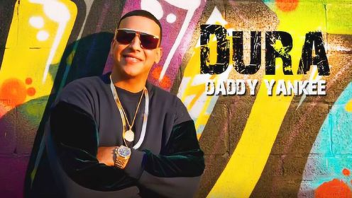 Daddy Yankee《Dura》