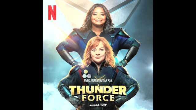 Fil Eisler  Thunder Force Out | Thunder Force(Music From the Netflix Film)